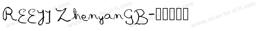 REEJI ZhenyanGB字体转换